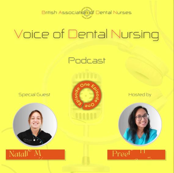BADN launches <i>Voice of Dental Nursing</i> – Episode 1 available now