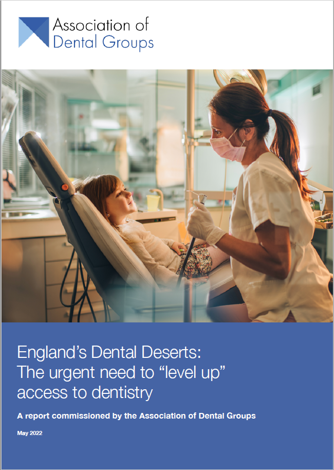 England’s “Dental Deserts” and the urgent need to level up access to dentistry
